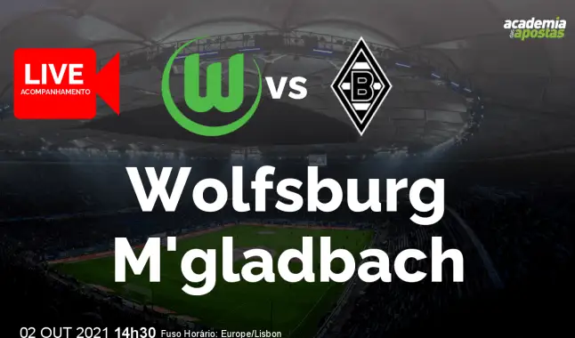 Wolfsburg M'gladbach livestream | Bundesliga | 02 October 2021