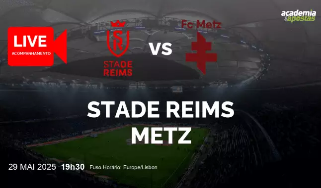 Stade Reims Metz livestream | Play-offs 1/2 | 29 May 2025