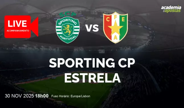 Sporting CP Estrela livestream | Liga Portugal Betclic | 30 November 2025