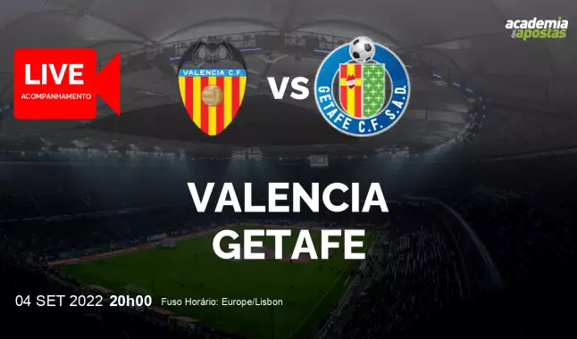 Valencia Getafe livestream | Primera División | 04 September 2022