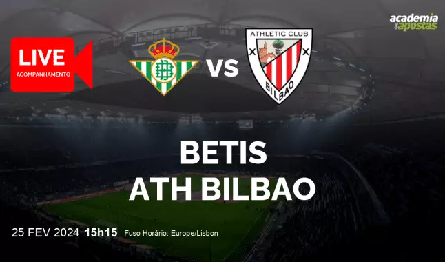 Betis Ath Bilbao livestream | Primera División | 25 February 2024