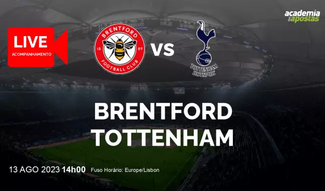 Brentford Tottenham livestream | Premier League | 13 August 2023