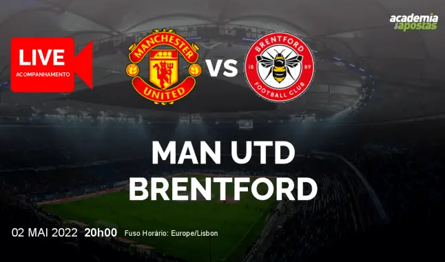 Man Utd Brentford livestream | Premier League | 02 May 2022