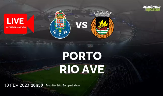 FC Porto Rio Ave FC livestream | Liga Portugal Betclic | 18 February 2023