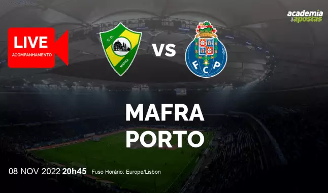 Mafra FC Porto livestream | Taça de Portugal | 08 November 2022