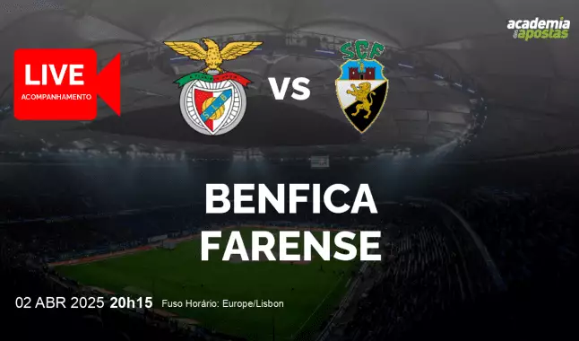 Benfica Farense livestream | Liga Portugal Betclic | 02 April 2025