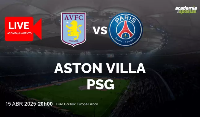 Aston Villa PSG livestream | UEFA Champions League | 15 April 2025