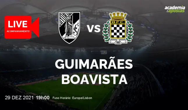 Vitória SC Boavista livestream | Liga Portugal Betclic | 29 December 2021