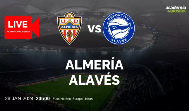 Almería Alavés livestream | Primera División | 26 January 2024