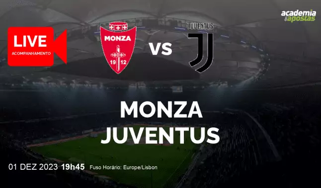 Monza Juventus livestream | Serie A | 01 December 2023