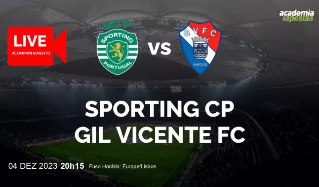 Sporting CP Gil Vicente FC livestream | Liga Portugal Betclic | 04 December 2023