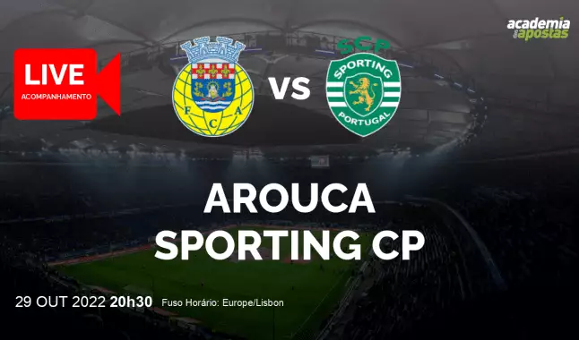 FC Arouca Sporting CP livestream | Liga Portugal Betclic | 29 October 2022