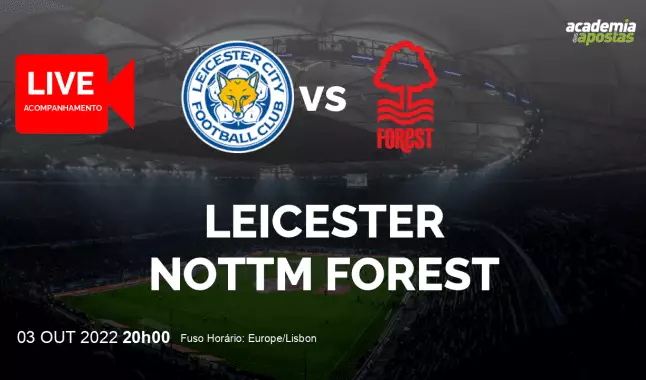 Leicester Nottm Forest livestream | Premier League | 03 October 2022