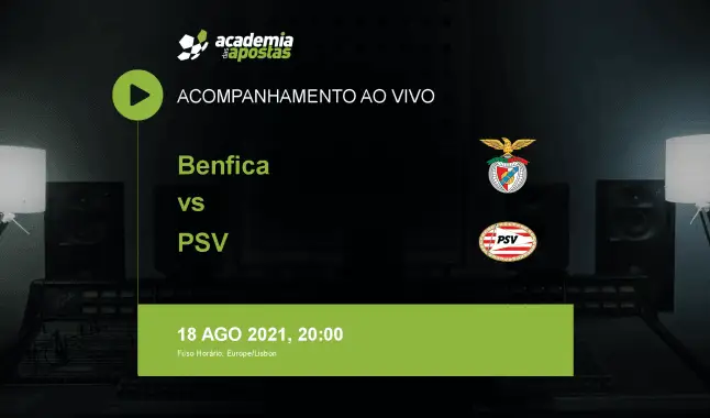 Benfica PSV livestream | UEFA Champions League | 18 August 2021