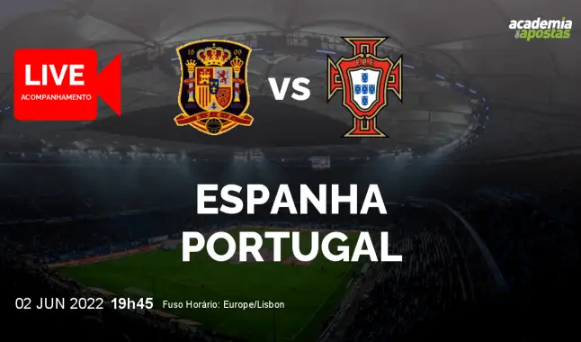 Espanha Portugal livestream | UEFA Nations League | 02 June 2022