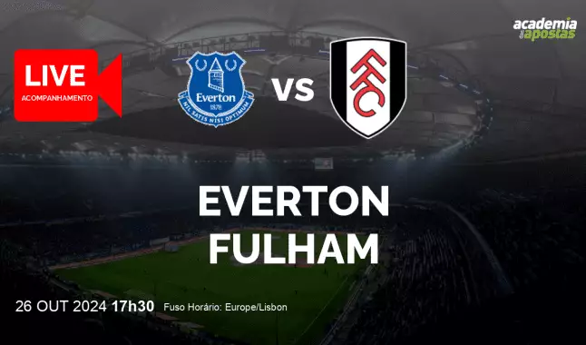 Everton Fulham livestream | Premier League | 26 October 2024