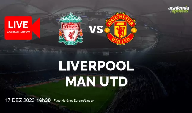 Liverpool Man Utd livestream | Premier League | 17 December 2023