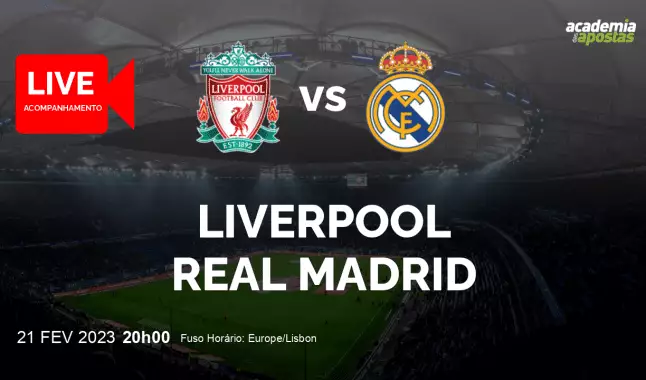 Liverpool Real Madrid livestream | UEFA Champions League | 21 February 2023