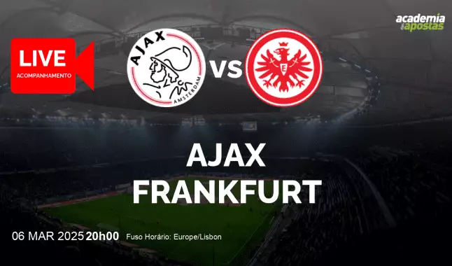 Ajax Frankfurt livestream | UEFA Europa League | 06 March 2025