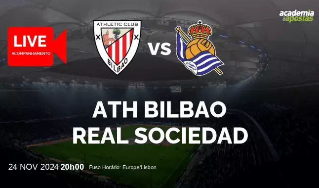 Ath Bilbao Real Sociedad livestream | Primera División | 24 November 2024