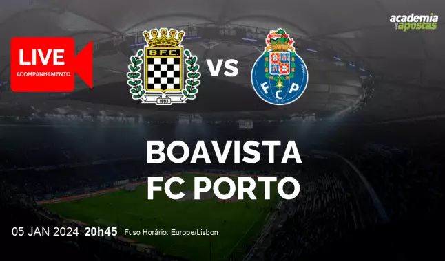 Boavista FC Porto livestream | Liga Portugal Betclic | 05 January 2024