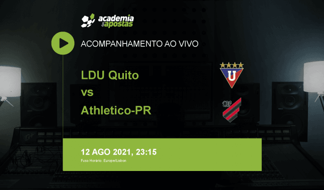 LDU Quito Athletico-PR livestream | CONMEBOL Sudamericana | 13 August 2021