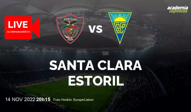 Santa Clara GD Estoril livestream | Liga Portugal Betclic | 14 November 2022