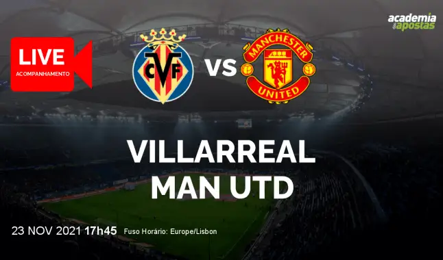 Villarreal Man Utd livestream | UEFA Champions League | 23 November 2021