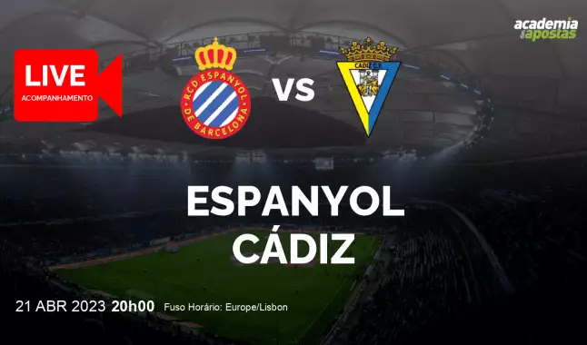 Espanyol Cádiz livestream | Primera División | 21 April 2023