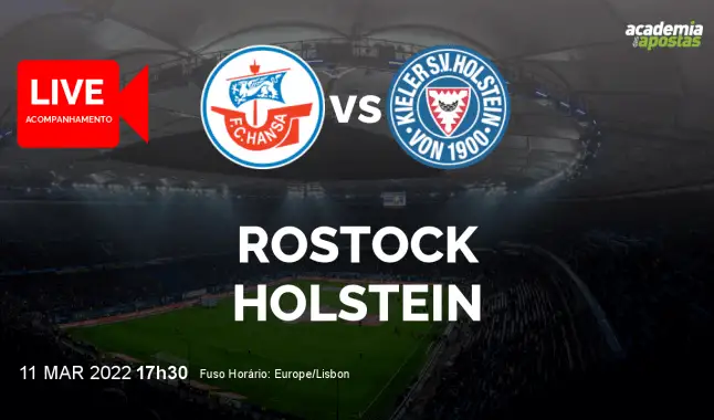 Rostock Holstein livestream | 2. Bundesliga | 11 March 2022