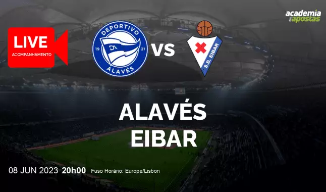 Alavés Eibar livestream | Segunda División | 08 June 2023