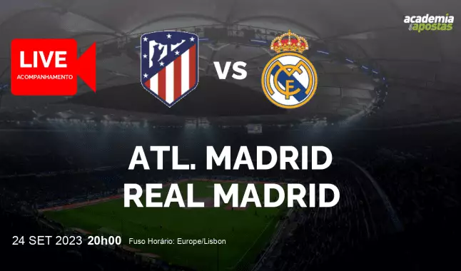 Atl. Madrid Real Madrid livestream | Primera División | 24 September 2023