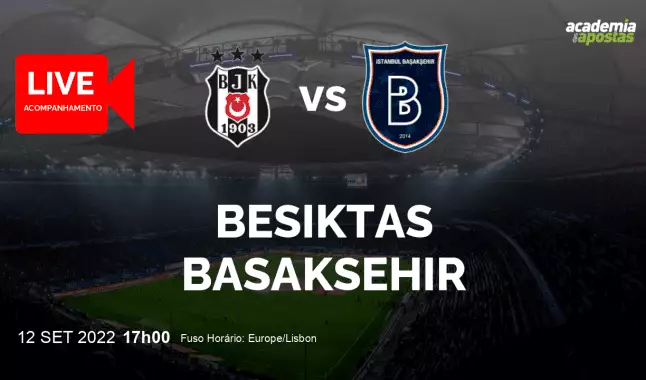 Besiktas Basaksehir livestream | Super Liga | 12 September 2022