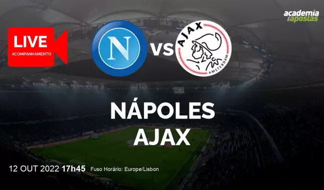 Nápoles Ajax livestream | UEFA Champions League | 12 October 2022