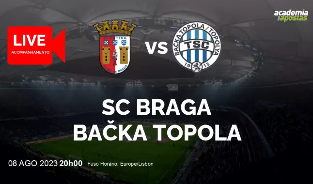 SC Braga Bačka Topola livestream | UEFA Champions League | 08 August 2023