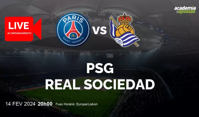 PSG Real Sociedad livestream | UEFA Champions League | 14 February 2024